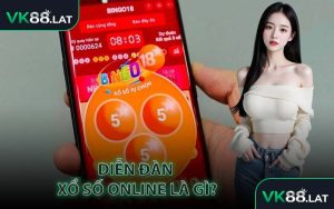 Diễn đàn xổ số online là gì?