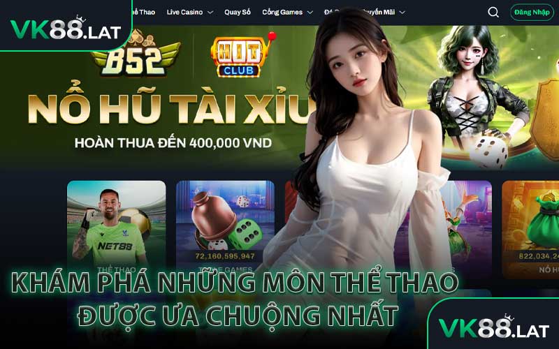 Khám Phá Những Môn Thể Thao Được Ưa Chuộng Nhất